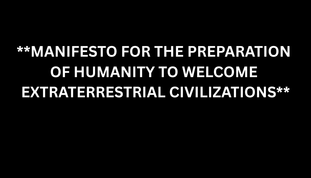 **외계 문명을 환영하기 위한 인류 준비 선언문**